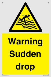 Warning Sudden drop